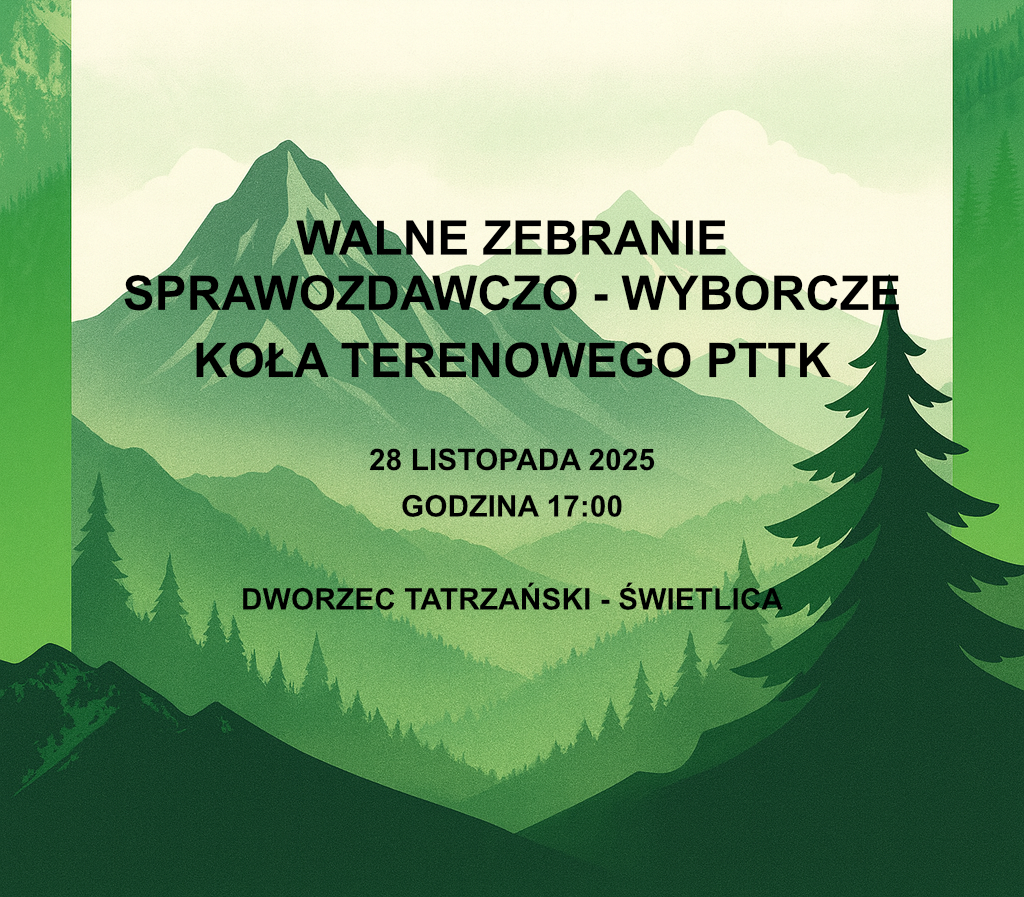 Walne Zebranie Sprawozdawczo-Wyborcze Koła Terenowego PTTK